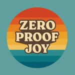 Zero Proof Joy