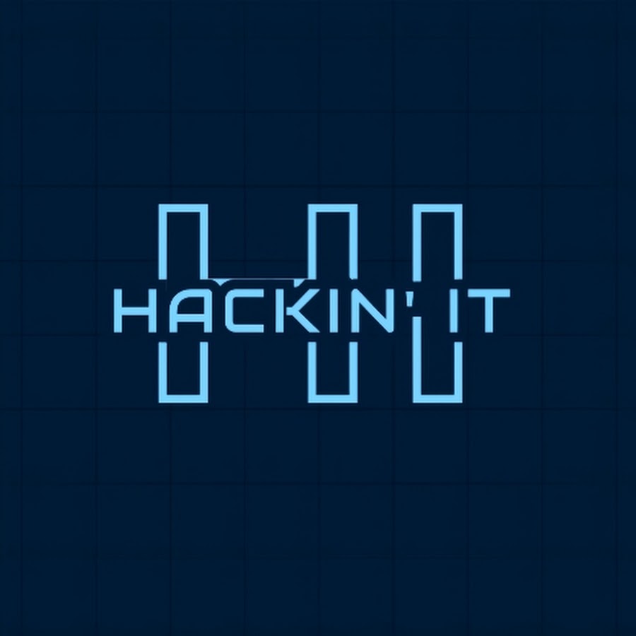 HACKIN'IT